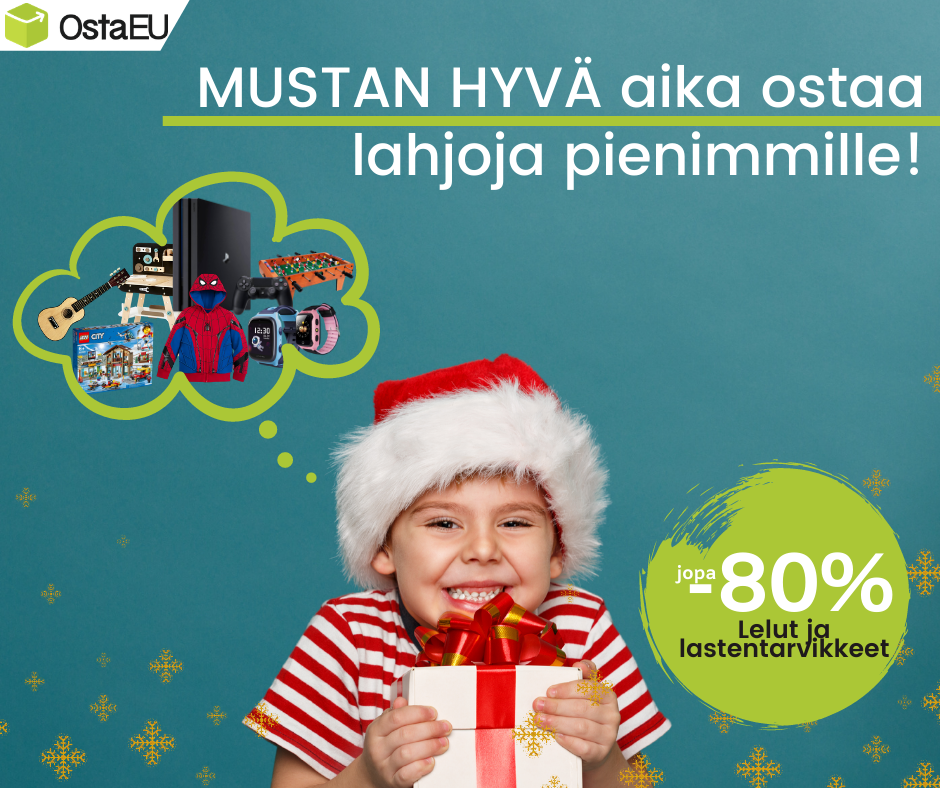 MUSTAN HYVÄ aika ostaa lahjoja pienimmille!