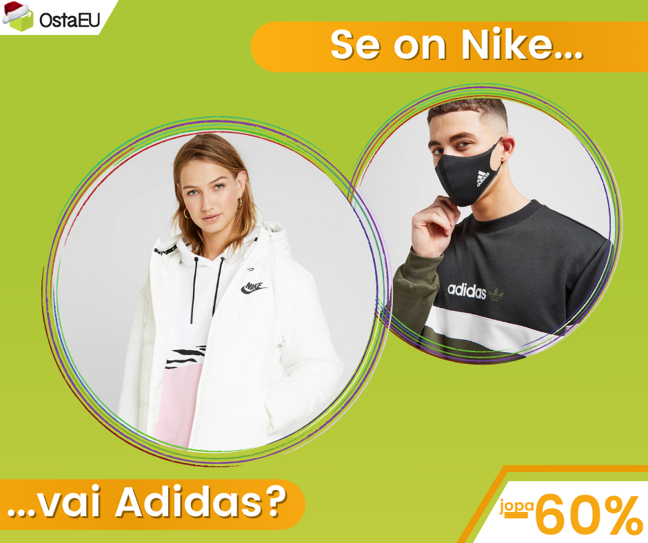 Se on Nike vai Adidas?